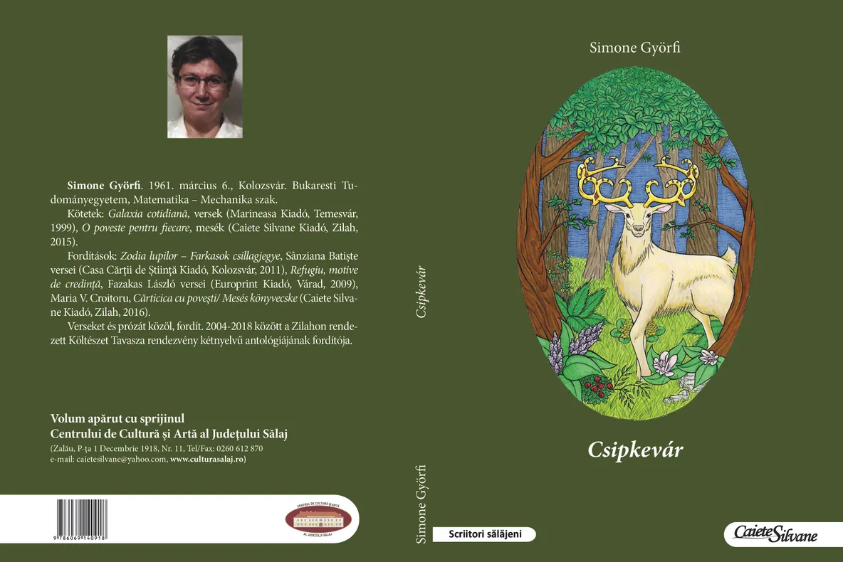 Un nou volum la Editura Caiete Silvane: Csipkevár ''Casa cu creneluri'' - Simone Györfi