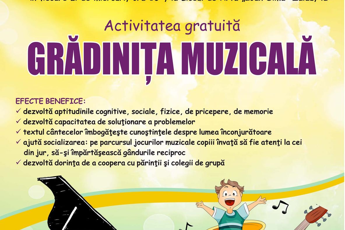 “Grădiniţa Muzicală” și-a deschis porțile