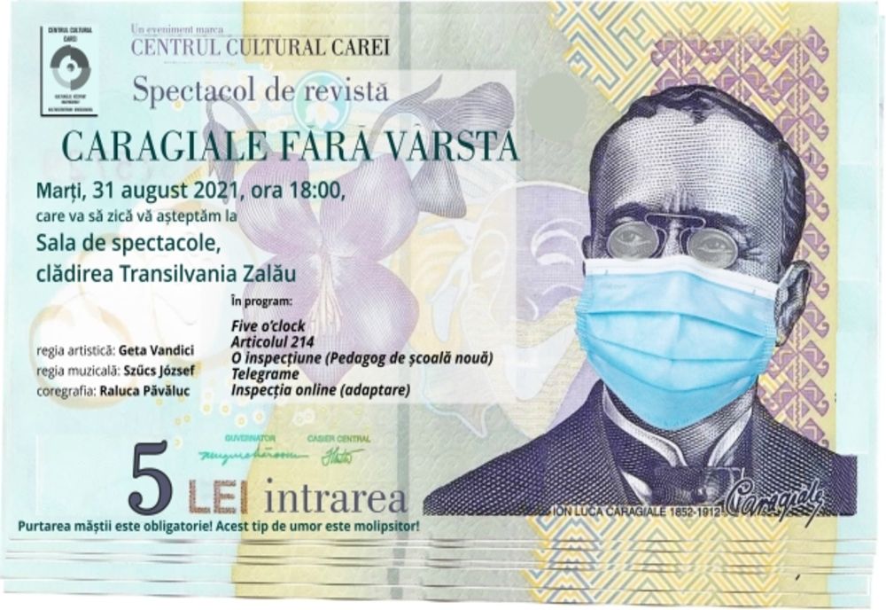 Caragiale fără vârstă – spectacol de teatru, la Zalău