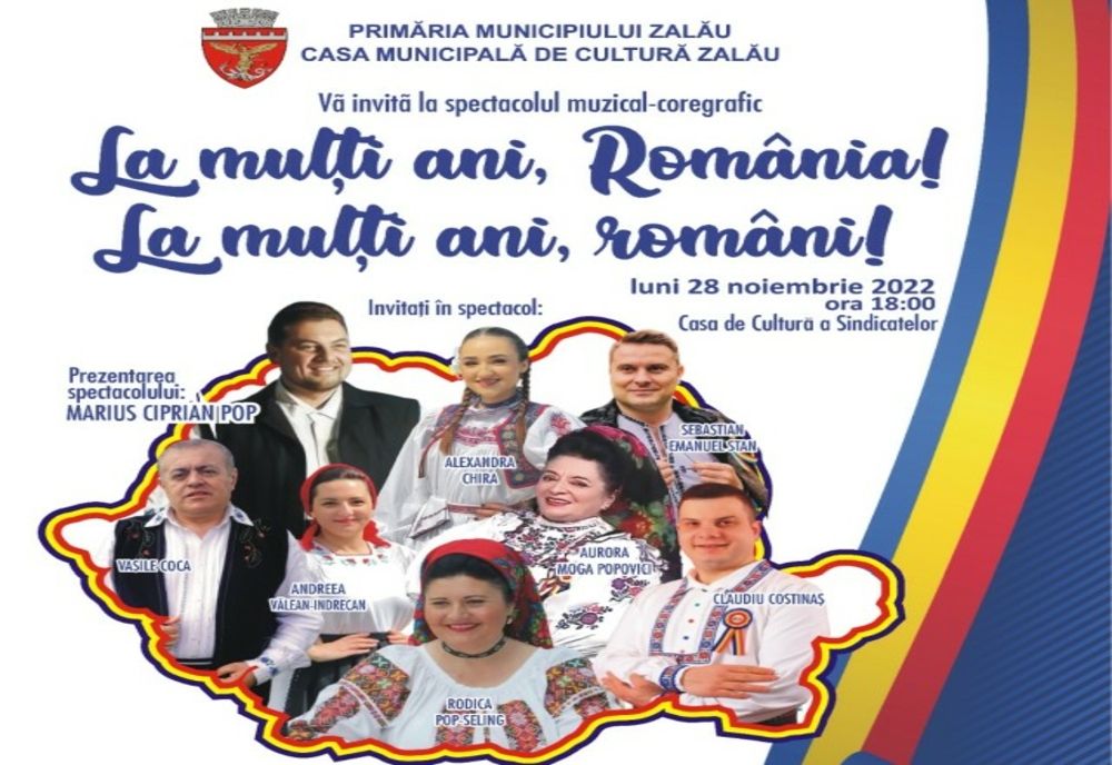 Spectacol muzical-coregrafic dedicat Zilei Naționale a României la Zalău