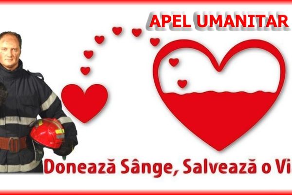 Apel umanitar: ''Donează sânge, oferă o şansă pentru viaţă!''. Cadrele ISU Sălaj, în sprijinul unui coleg aflat în suferinţă