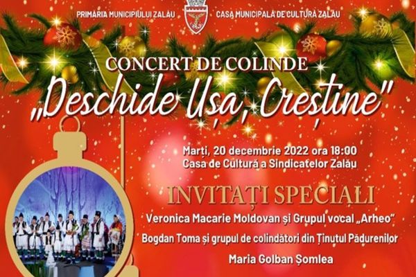 ”Deschide Ușa Creștine” - concert inedit de colinde, în Zalău