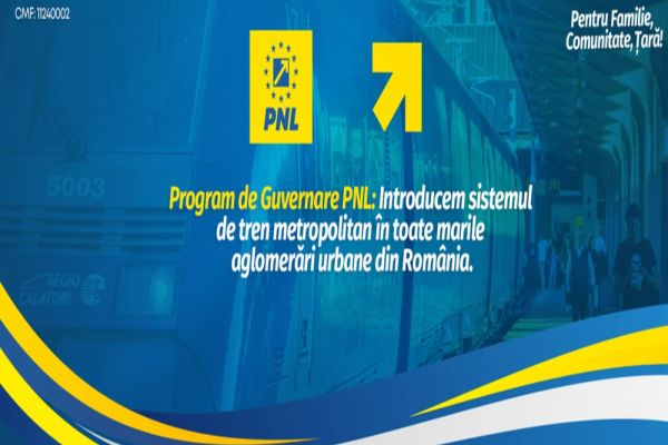 PROGRAM DE GUVERNARE PNL: INTRODUCEM SISTEMUL DE TREN METROPOLITAN ÎN TOATE MARILE AGLOMERĂRI URBANE DIN ROMÂNIA